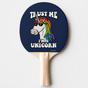 Raquette De Ping Pong Faites-moi confiance Je suis une licorne