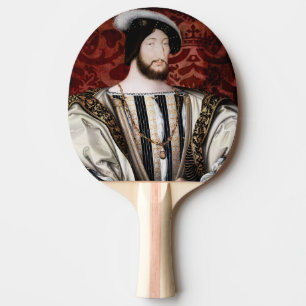 Raquette De Ping Pong Jean Clouet - François Ier, Roi de France