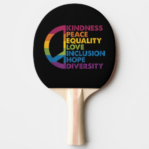 Raquette De Ping Pong Kindness Peace Equality Love Inclusion Hope Divers