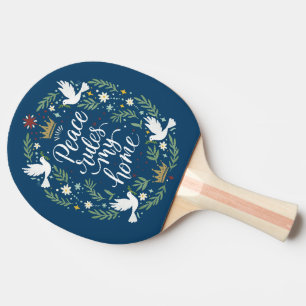Raquette De Ping Pong La paix règne dans ma maison