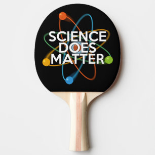 RAQUETTE DE PING PONG LA SCIENCE EST IMPORTANTE