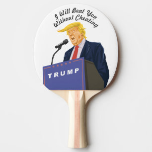 Raquette De Ping Pong Le président personnalisable Trump vous bat