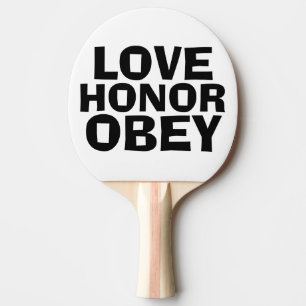 Raquette De Ping Pong LOVE HONOR & OBEY, PADDLE pour fiançailles mariage