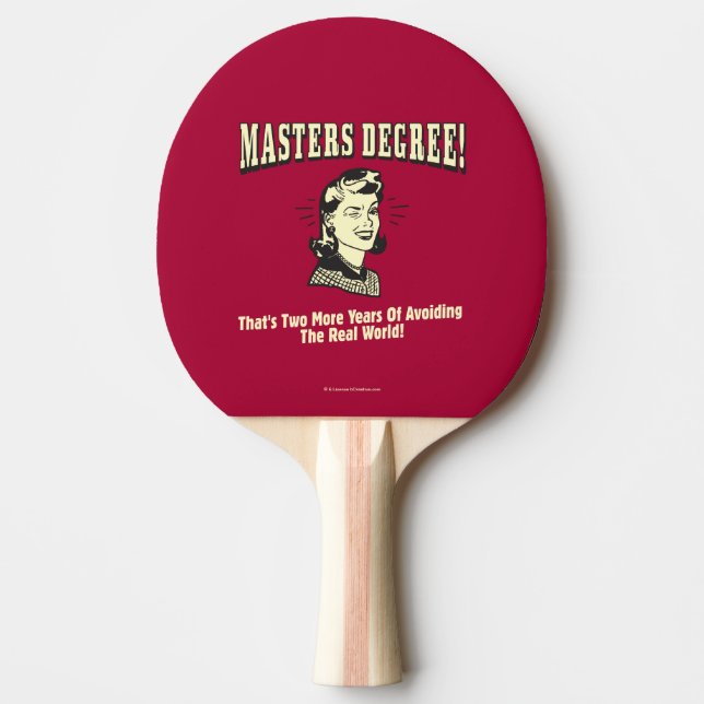 Raquette De Ping Pong Masters Degree : Eviter le monde réel (Devant)