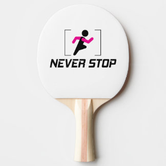 Raquette De Ping Pong N'arrêtez jamais la conception motivationnelle pou