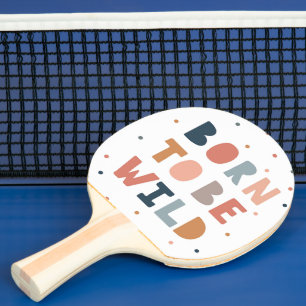 Raquette De Ping Pong Né pour être sauvage