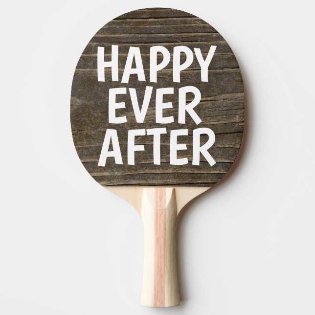 Raquette De Ping Pong PADDLE CADEAU mariage, HEUREUX JAMAIS APRÈS PING P (Devant)