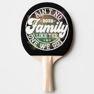 Raquette De Ping Pong Pas de famille comme Humour Amusant Anniversaire C