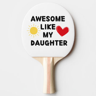 Raquette De Ping Pong Ping Pong Paddle : Génial Comme Ma Fille