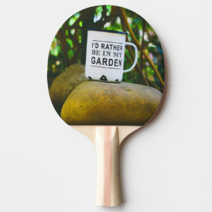 Raquette De Ping Pong Plutôt Être Dans Mon Jardin Nouveauté Drôle