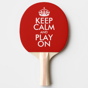 Raquette De Ping Pong Restez Calme Et Jouez Sur