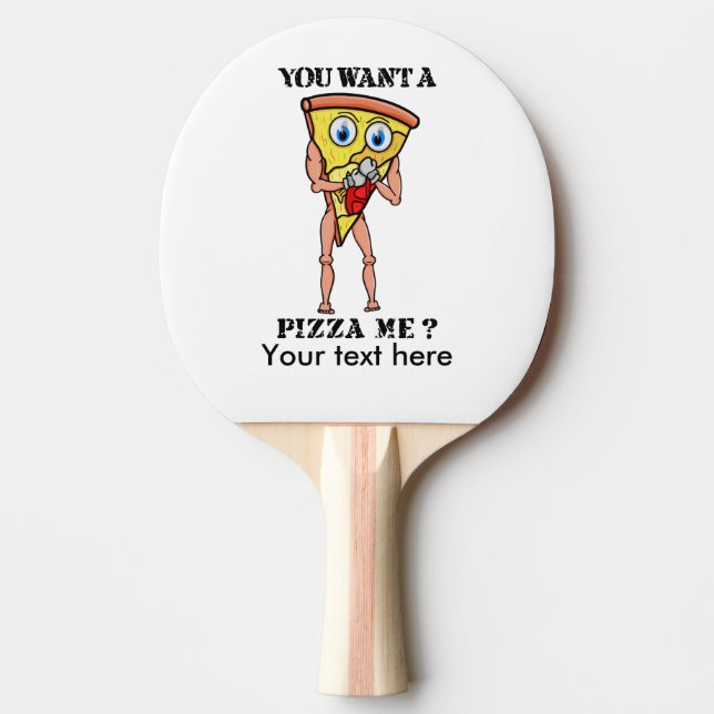 Raquette De Ping Pong Tu Veux Me Pizza ? (Devant)