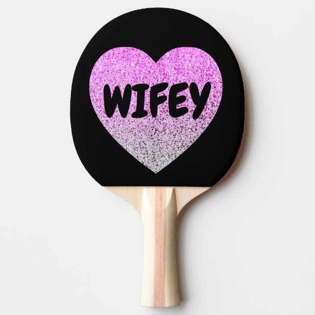 RAQUETTE DE PING PONG WIFEY PING PONG PONG PONG PARTIES SCINTILLANT COEU (Devant)
