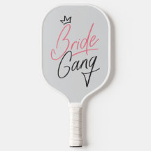RAQUETTES DE PICKLEBALL GANG DE LA MARIÉE