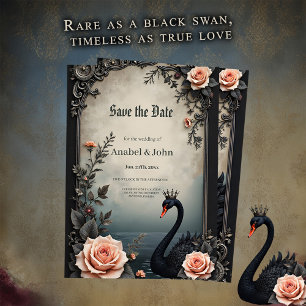 Rare as a black swan, timeless as true love. save the date