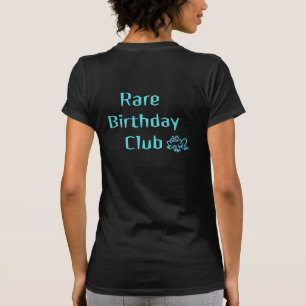 Rare Birthday Club T-Shirt