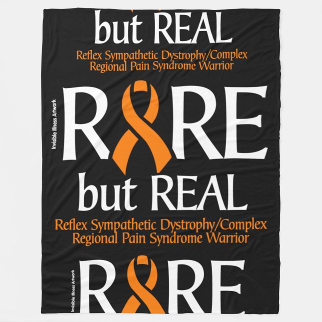 RARE but REAL...RSD/CRPS Fleece Blanket (Front)