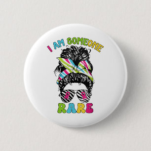 Rare Disease Awareness Day I Am Someone Rare  2 Inch Round Button