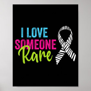 Rare Disease Awareness Zebra Ribbon Love Someone Poster