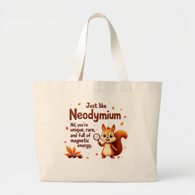 Rare Like Neodymium – Cute Squirre - Bag (Front)