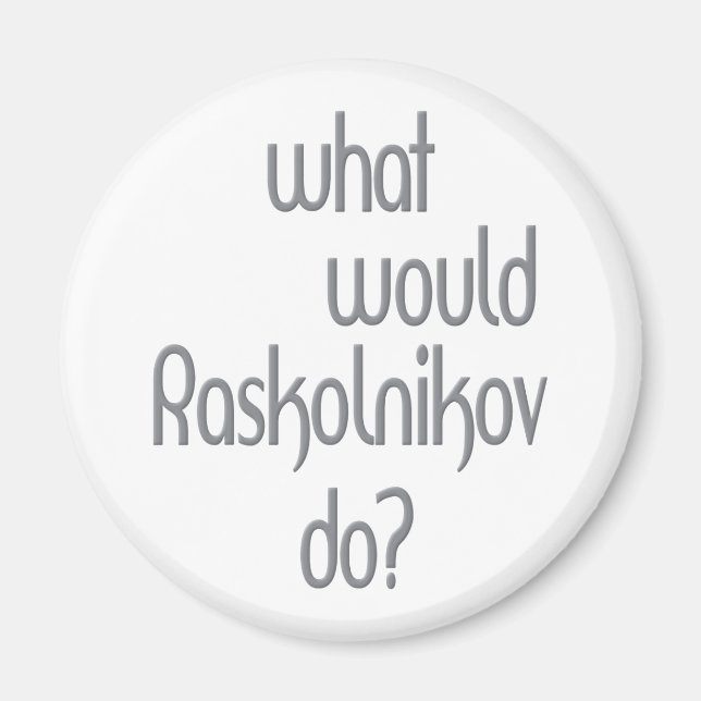 Raskolnikov Magnet (Front)