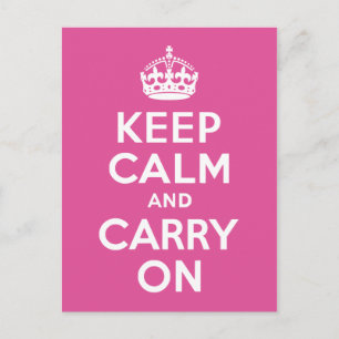 Raspberry Pink Keep Calm and Carry On Postcard
