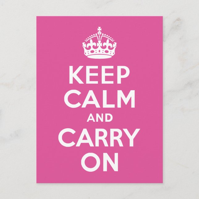 Raspberry Pink Keep Calm and Carry On Postcard (Front)