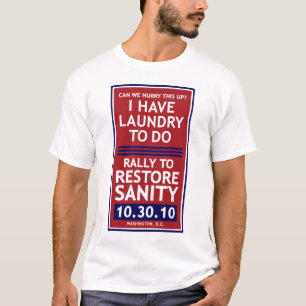 Rassemblement Pour Restaurer Le T-shirt Sanity