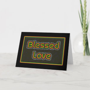 Rasta Colour Bold text  'Blessed Love' card