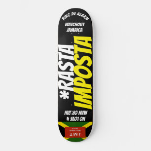 RASTA IMPOSTA Skateboard