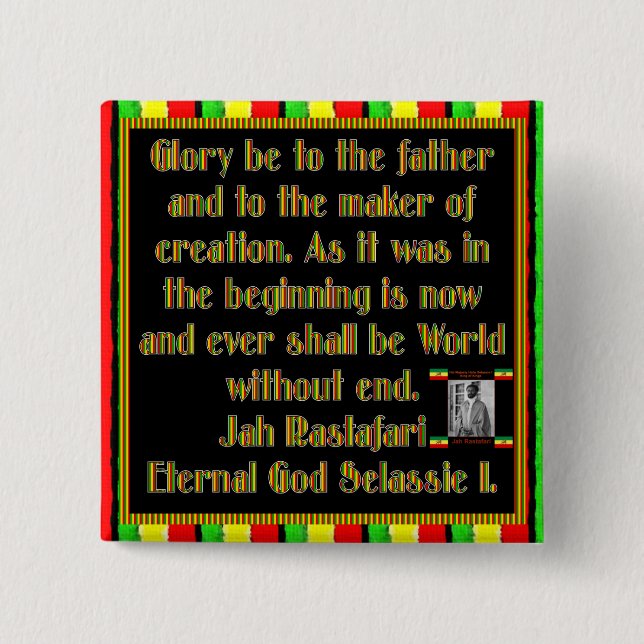 Rasta Prayer Recited before the Smoking Ceremony 2 Inch Square Button (Front)