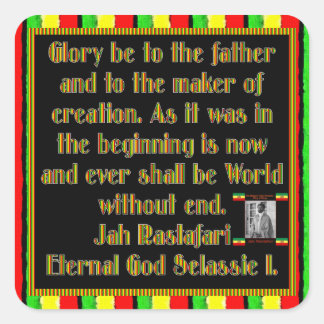 Rasta Prayer Recited before the Smoking Ceremony Square Sticker