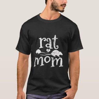 Rat Mom T-Shirt