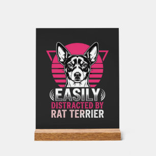 Rat Terrier Easily Distracted Retro Dog Acrylic Sign