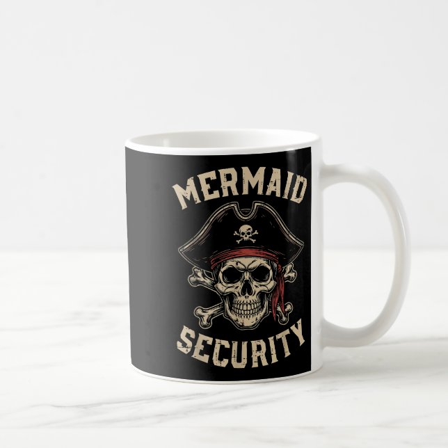 Rate Mermaid Security Funny Skull Costume Dad Men  Coffee Mug (Right)