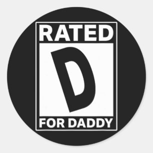 Rated D For Daddy Funny Fathers Day Classic Round Sticker