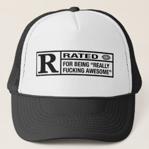 Rated R for being awesome Trucker Hat