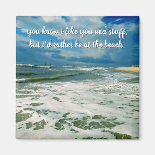 Rather Be At The Beach   Custom Text Magnet