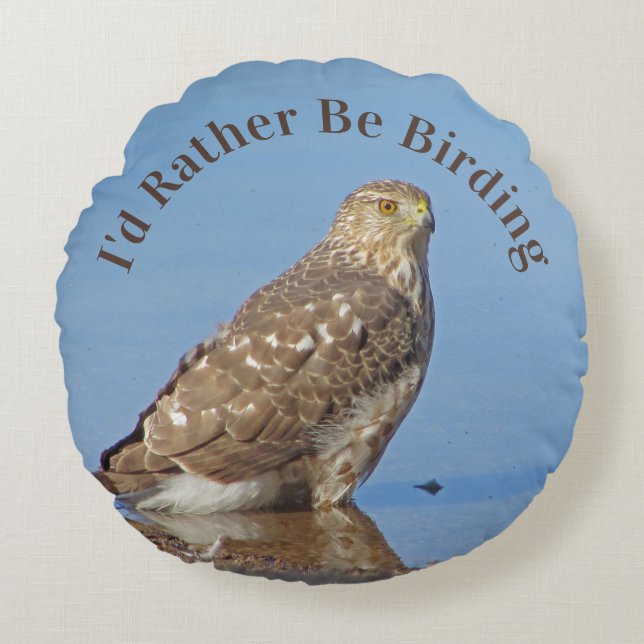Rather Be Birding Hobby Raptor Bird Hawk Birder Round Pillow (Front)