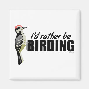 Rather Be Birding Magnet