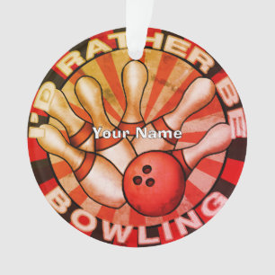 Rather Be Bowling Ornament