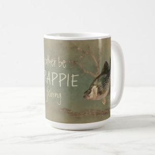 Rather be Crappie Fishing Coffee Mug