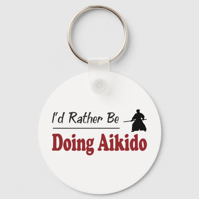Rather Be Doing Aikido Keychain (Front)