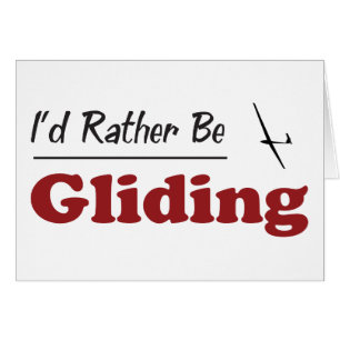 Rather Be Gliding