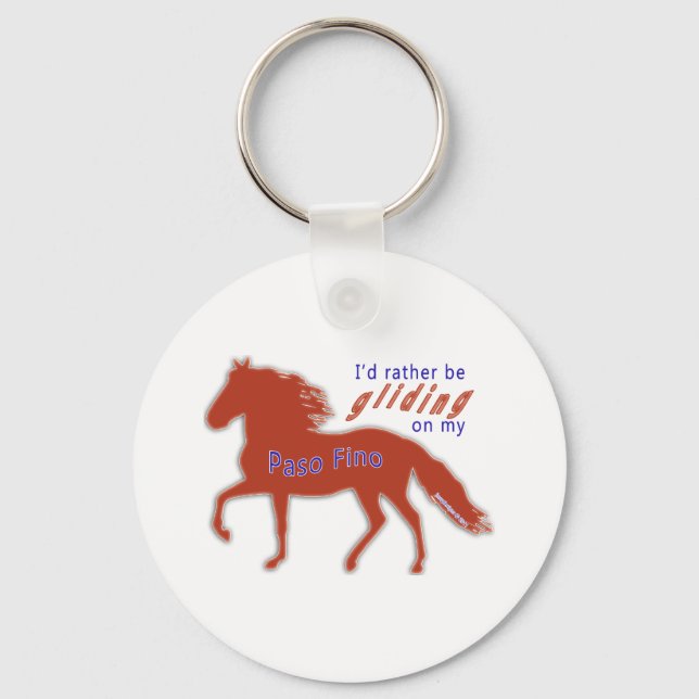 Rather Be Gliding Paso Fino Keychain (Front)