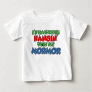 Rather Be Hanging With Mormor Baby T-Shirt