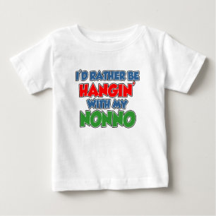 Rather Be Hanging With Nonno Baby T-Shirt