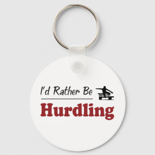 Rather Be Hurdling Keychain