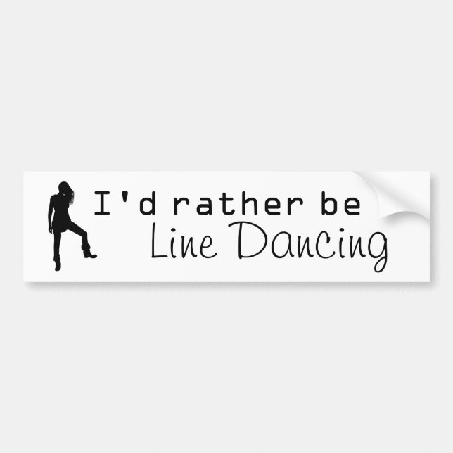 Rather be Line Dancing Bumper Sticker (Front)