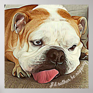 Rather be napping sleepy bulldog motivational poster